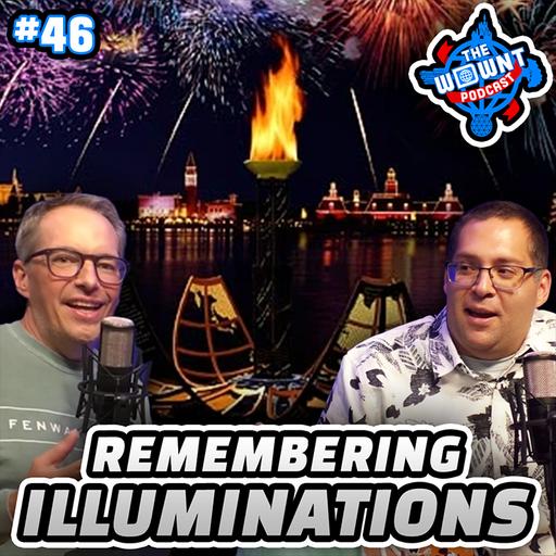 Remembering IllumiNations: Reflections of Earth – The WDW News Today Podcast: Episode 46