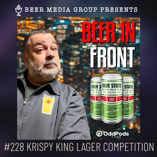 228 Krispy King Lager Competition