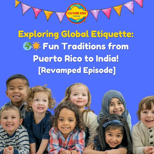 Exploring Global Etiquette: 🌍🌟 Fun Traditions from Puerto Rico to India!