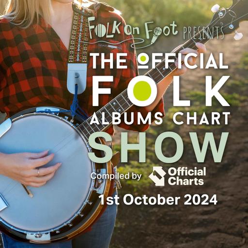 Official Folk Albums Chart Show—1st October 2024