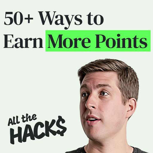 50+ Ways to Earn More Points and Miles Without Spending More