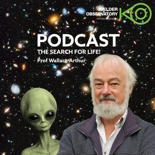 The Search For Life - Professor Wallace Arthur