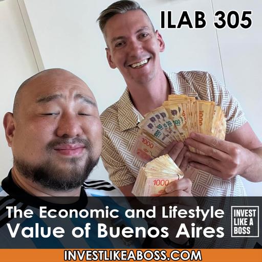 305: The Economic and Lifestyle Value of Buenos Aires