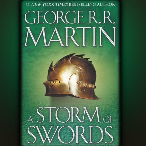 Ep. 180: - Arya VI | A Storm of Swords