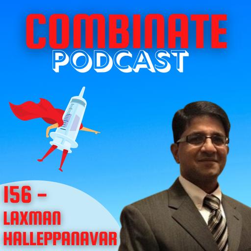 156 - Combination Product Governance, Big Pharma to Medical Device Startups, Risk Management, Scale Up Challenges, Drug Delivery Innovations, and Home Administration with Laxman Halleppanavar