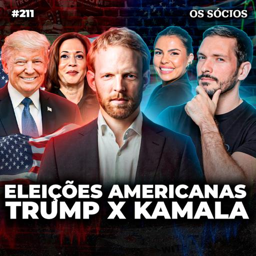 Os Sócios 211 - TRUMP X KAMALA: QUEM VAI VENCER AS ELEIÇÕES AMERICANAS? (Com OLIVER STUENKEL)