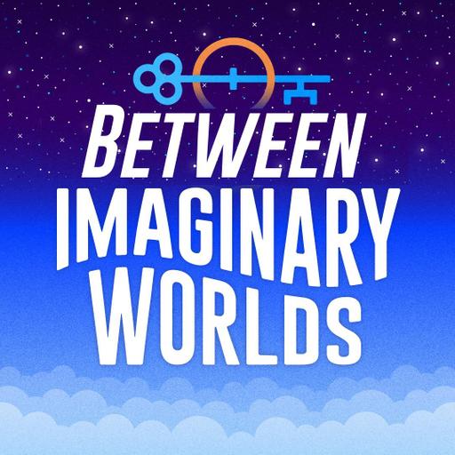 Introducing Between Imaginary Worlds