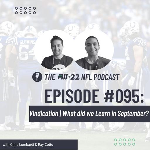 The All-22 NFL Podcast #095: Vindication