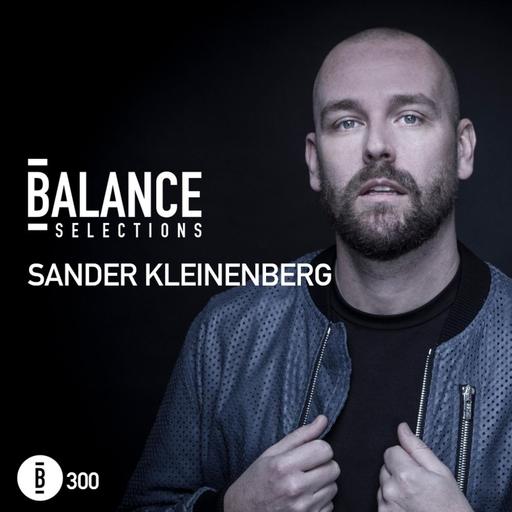 Balance Selections 300: Sander Kleinenberg