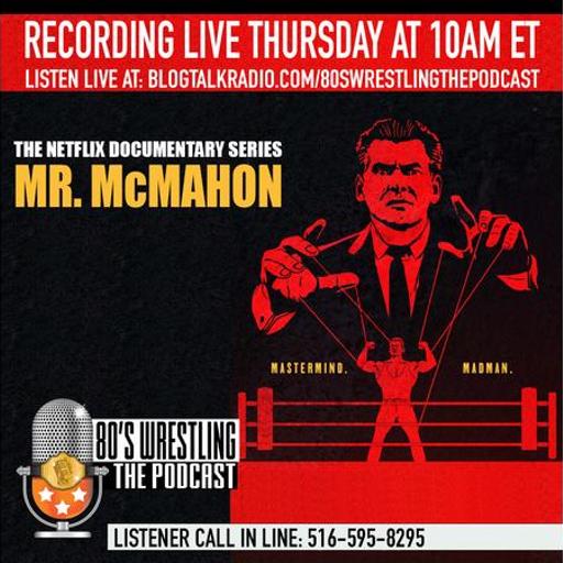 Mr.McMahon - The Netflix Documentary Series