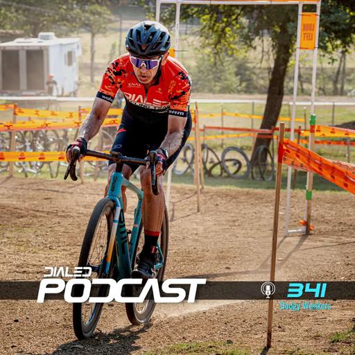 Dialed Podcast 341