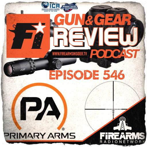 Gun & Gear Review 546 – Super Nova