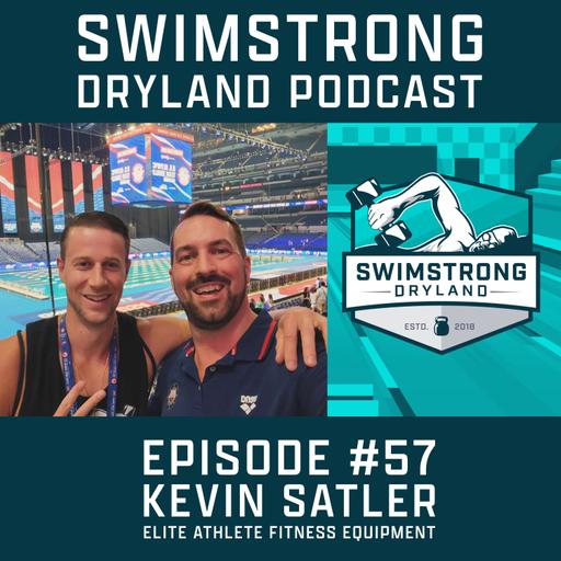 Episode 57: Kevin Satler, Elite Athlete Fitness