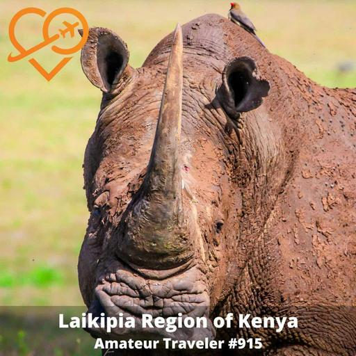 AT#915 - Travel to the Laikipia Region of Kenya