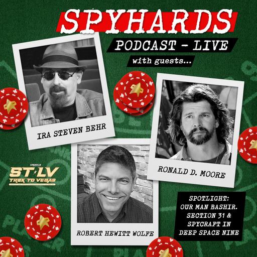 SpyHards Live: "Our Man Bashir" & Spycraft in Deep Space Nine