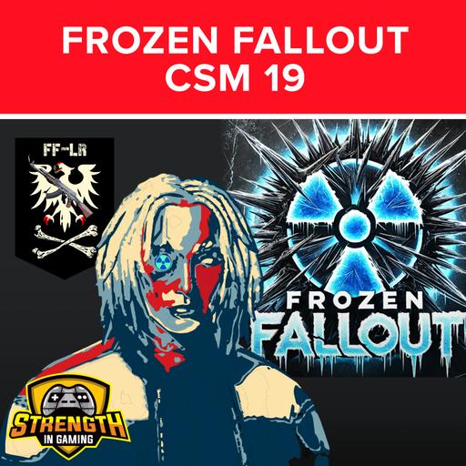 Frozen Fallout CSM 19 - EVE Online