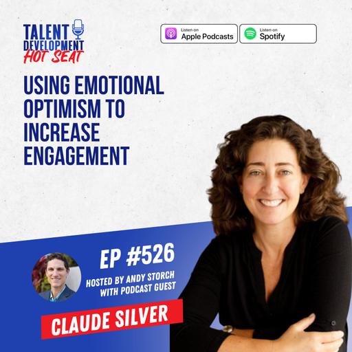 Using Emotional Optimism to Increase Engagement with Claude Silver, Chief Heart Officer at VaynerMedia