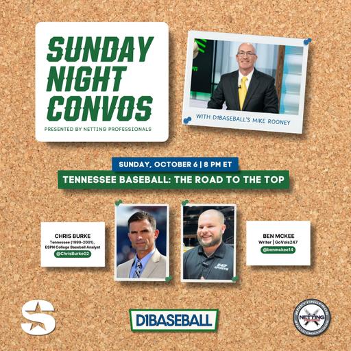 Sunday Night Convos: Tennessee Baseball - The Road to the Top