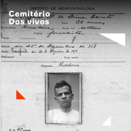 Lima Barreto | 1. Cemitério dos Vivos