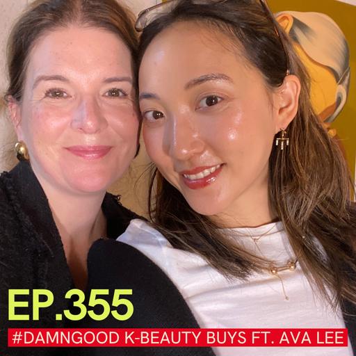 Your Ultimate #DamnGood K-Beauty Shopping Guide is Here! Featuring Guest Host and Korean Skincare Expert Ava Lee AKA @GlowWithAva