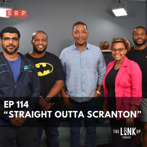 Episode 114 | “Straight Outta Scranton”