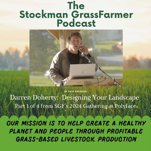 Darren Doherty: Designing Your Landscape (Part 1 of 4)