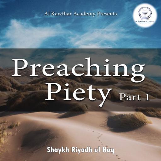 Preaching Piety Part 1