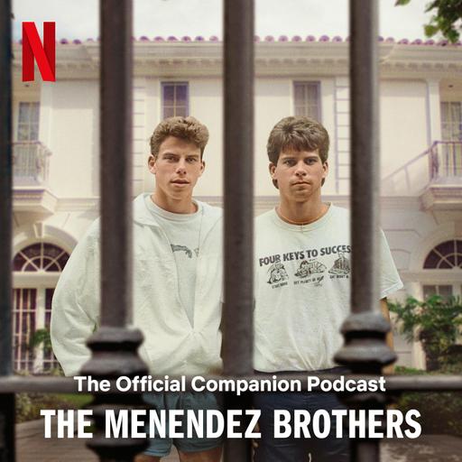 The Menendez Brothers: The Official Companion Podcast | Part 3