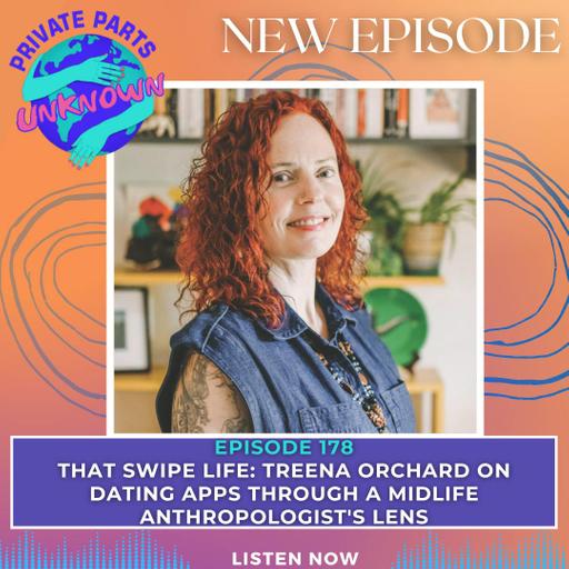 That Swipe Life: Treena Orchard on Dating Apps Through a Midlife Anthropologist's Lens