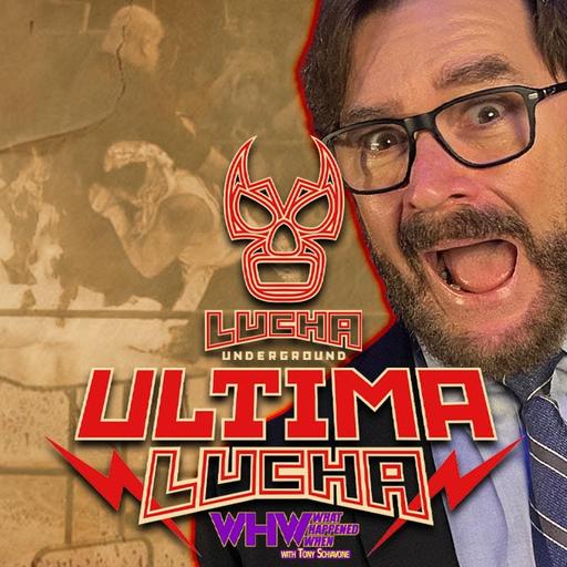 Episode 404: Lucha Underground presents Ultimate Lucha