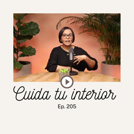 Cuida tu interior - Ep. 205 Keren Jerez