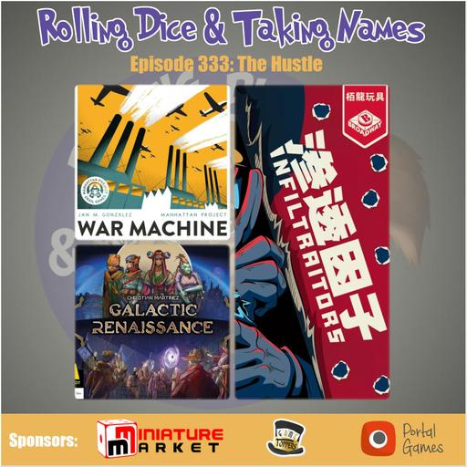 Episode 333: War Machine, Galactic Renaissance, Infiltraitors, Toy Hall of Fame Inductees