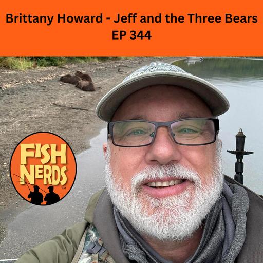 Brittany Howard - Jeff and the Three Bears EP 344
