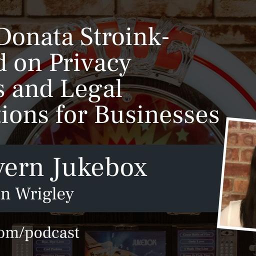 #140 – Donata Stroink-Skillrud on Privacy Policies and Legal Obligations for Businesses