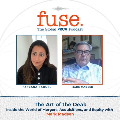 The Art of the Deal: Inside the World of Mergers, Acquisitions, and Equity with Mark Madsen