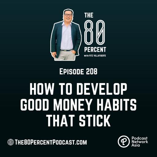 How to Develop Good Money Habits That Stick