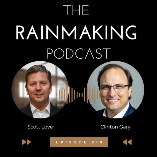 TRP 218: Accelerating Collaborative Growth with Clinton Gary