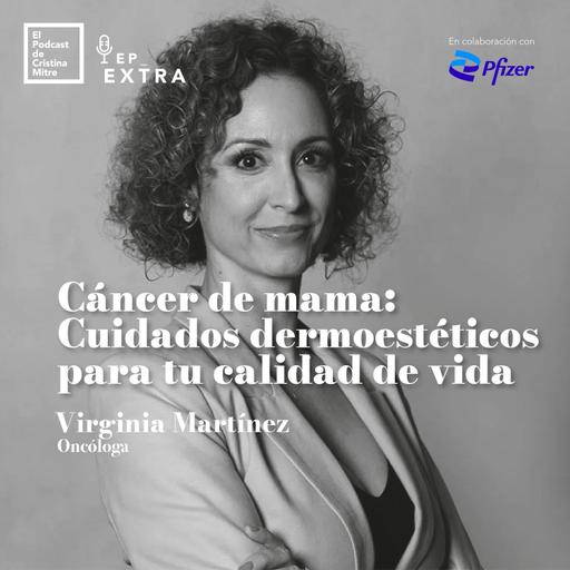 Cáncer de mama: Cuidados dermoestéticos para tu calidad de vida