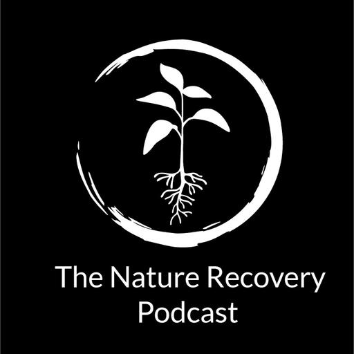 Financing Community Nature Recovery with Christoph Warrack