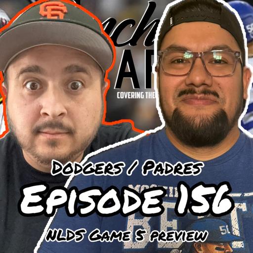 Ep 156 - NLDS Game 5 Preview: Dodger / Padres