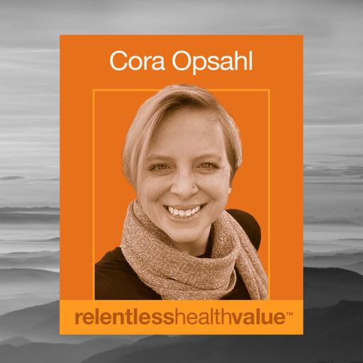 EP452: Fiduciary Duty vs the Healthcare Status Quo, With Cora Opsahl