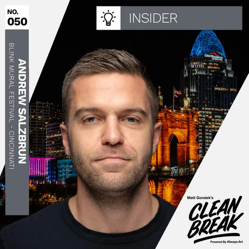 Andrew Salzburg and the Blink Interactive Art Festival in Cincinnati