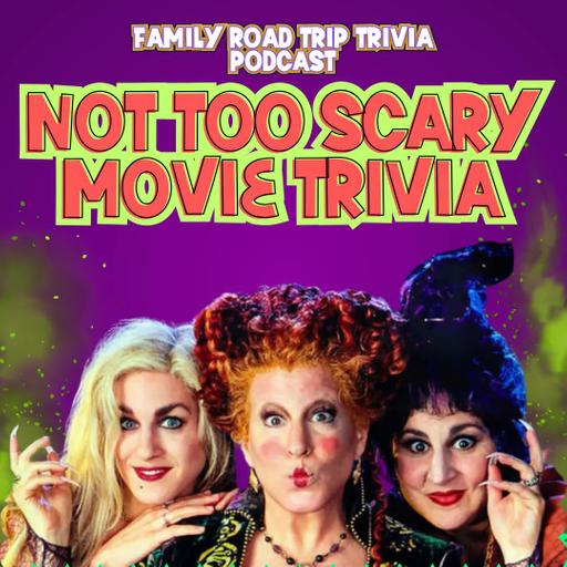 Not Too Scary Movie Trivia - Episode 205