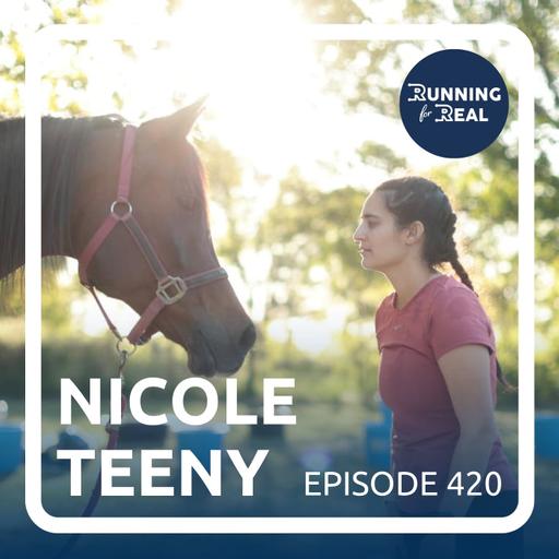 Nicole Teeny: Racing Against Horses - R4R 420