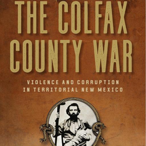 Corey Recko - The Colfax County War