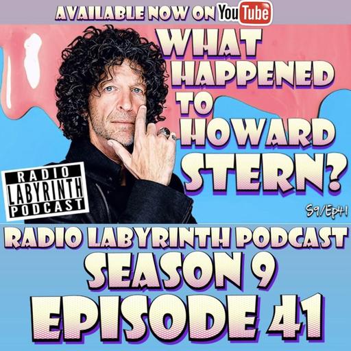 S9 Ep41: What Happened To Howard Stern?