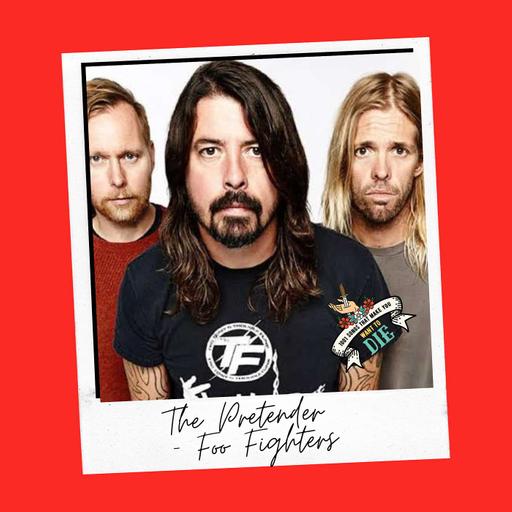 The Pretender - Foo Fighters