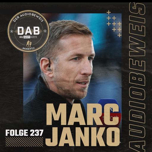 Folge #237: "ÖFB-Spezial" mit Marc Janko