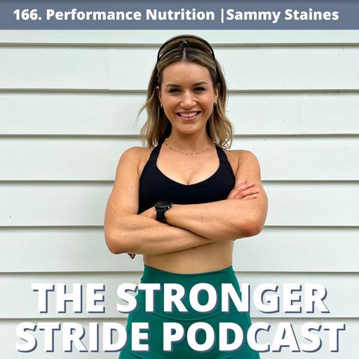 166. Performance Nutrition with Sammy Staines APD