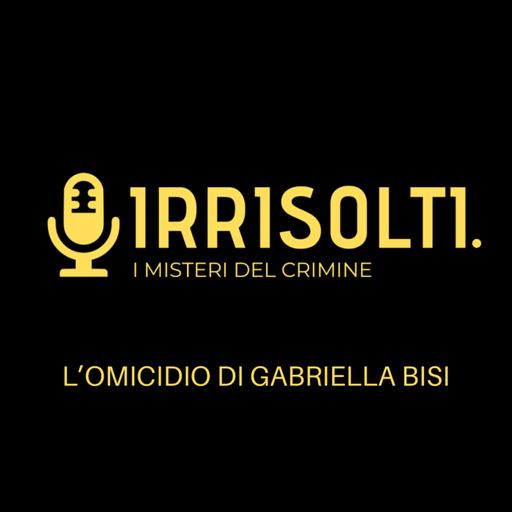 L'omicidio di Gabriella Bisi
